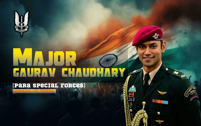 major gaurav Chaudhary