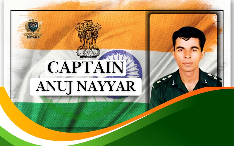 captain anuj Nayyar