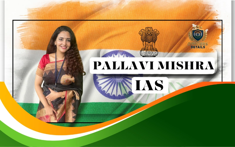 pallavi mishra ias
